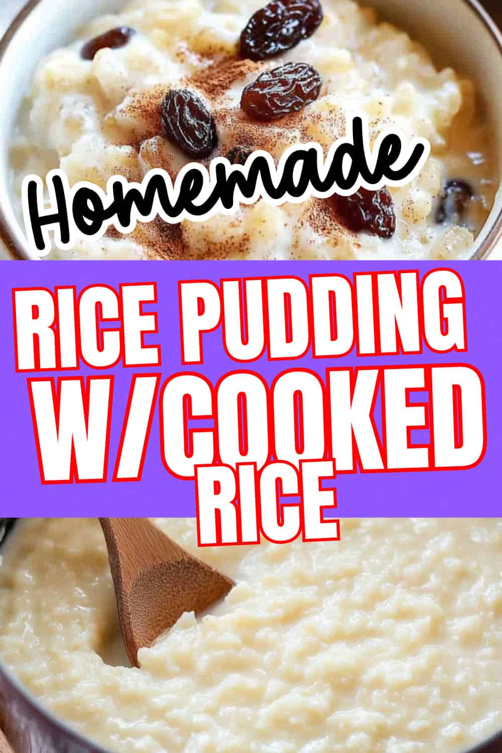 Grandma's Rice Pudding with Cooked Rice